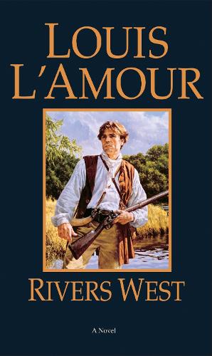 Rivers West (Paperback)
