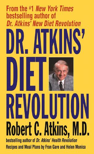 Dr Atkins Diet Revolution (Paperback)