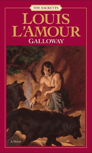 Galloway: The Sacketts - Sacketts 14 (Paperback)