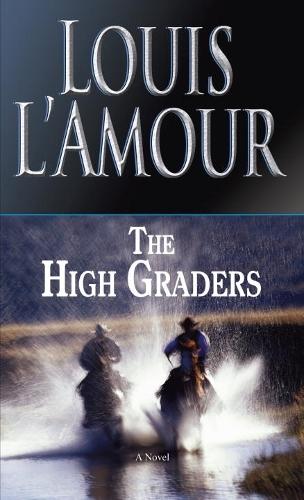 The High Graders (Paperback)