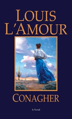 Conagher: A Novel (Paperback)