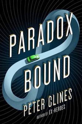 Paradox Bound: A Novel (Hardback)
