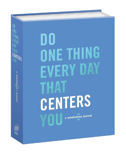 Do One Thing Every Day That Centers You (Paperback)
