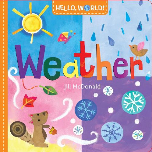 Hello, World! Weather - Hello, World! (Board book)