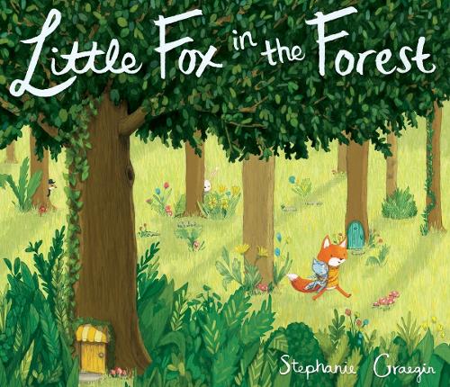 Little Fox In The Forest (Hardback)