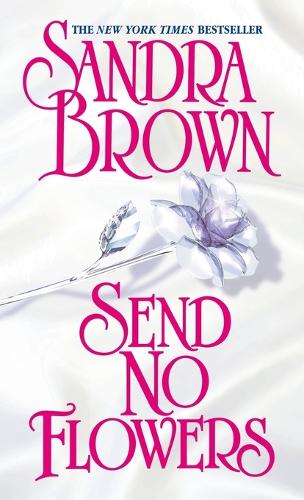 Send No Flowers (Paperback)