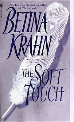 The Soft Touch (Paperback)
