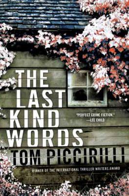 The Last Kind Words: A Novel (Hardback)