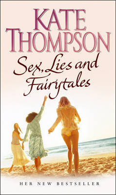 Sex, Lies and Fairytales (Paperback)
