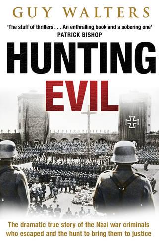 Hunting Evil - Guy Walters