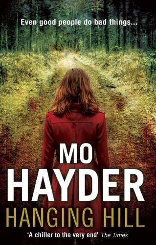 Hanging Hill By Mo Hayder Waterstones