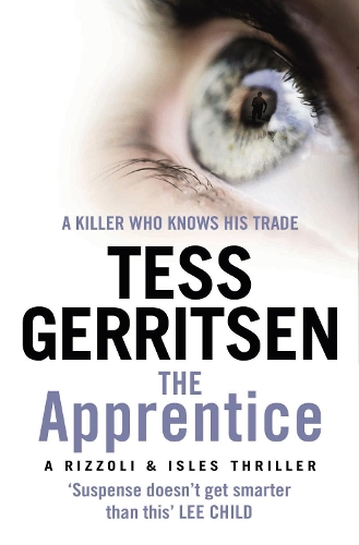 The Apprentice: (Rizzoli & Isles series 2) - Rizzoli & Isles (Paperback)