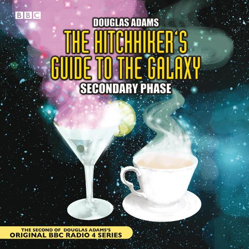 The Hitchhiker's Guide To The Galaxy: Secondary Phase - Hitchhiker's Guide (radio plays) (CD-Audio)