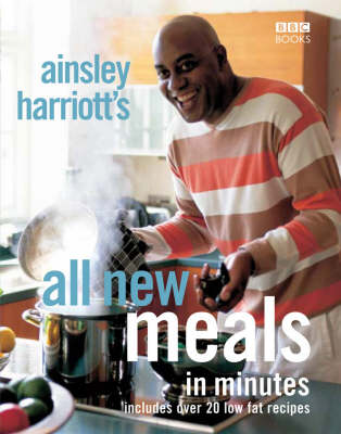 Ainsley Harriott's All New Meals in Minutes (Paperback)