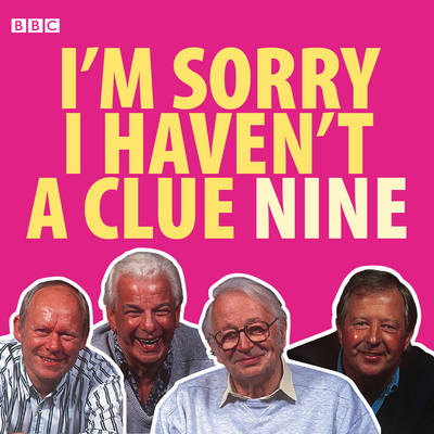 I'm Sorry I Haven't a Clue: Volume 9 (CD-Audio)