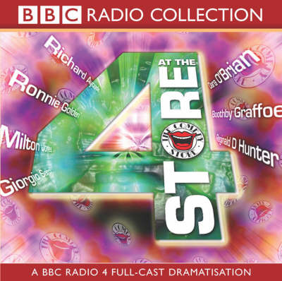 4 at the Store: BBC Radio 4 Full-cast Dramatisation - BBC Radio Collection (CD-Audio)