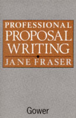 Professional Proposal Writing (Hardback)