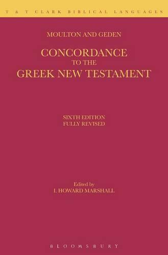 A Concordance to the Greek Testament (Hardback)