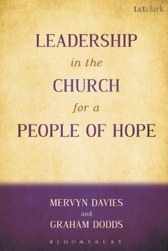 Leadership in the Church for a People of Hope (Paperback)