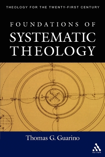 Foundations of Systematic Theology (Paperback)