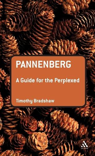 Pannenberg: A Guide for the Perplexed - Guides for the Perplexed (Hardback)