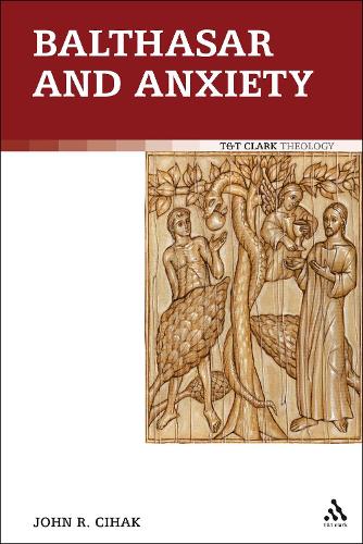 Balthasar and Anxiety (Hardback)