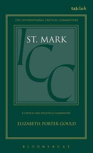 St. Mark - International Critical Commentary (Hardback)