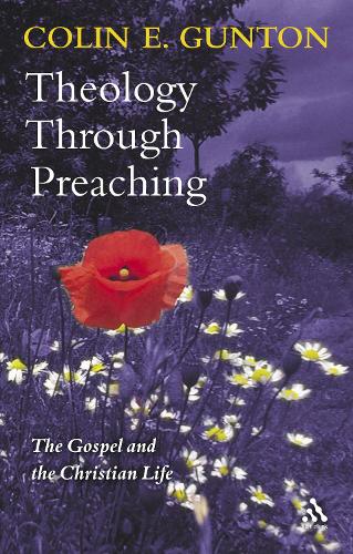 Theology Through Preaching (Paperback)