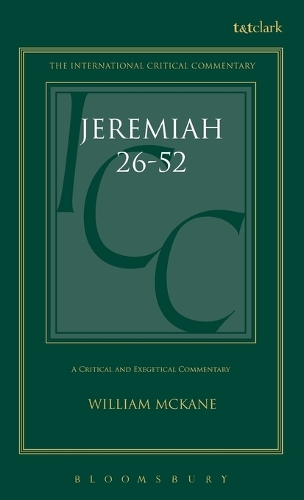 Jeremiah: Chapters 26-52 v. 2 - International Critical Commentary (Hardback)