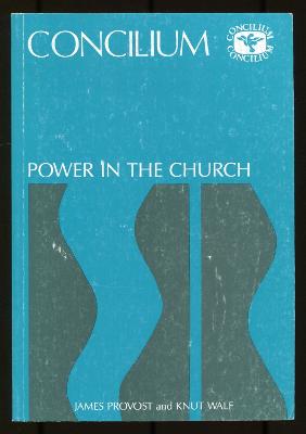 Concilium 197 Power in the Church (Paperback)