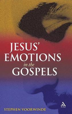 Jesus' Emotions in the Gospels (Hardback)