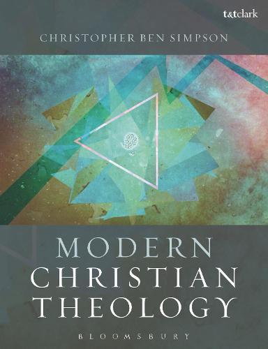 Modern Christian Theology (Hardback)