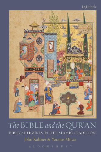 Cover The Bible and the Qur'an: Biblical Figures in the Islamic Tradition