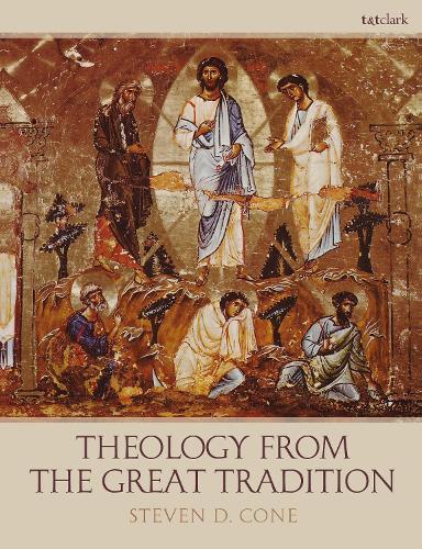 Theology from the Great Tradition (Hardback)