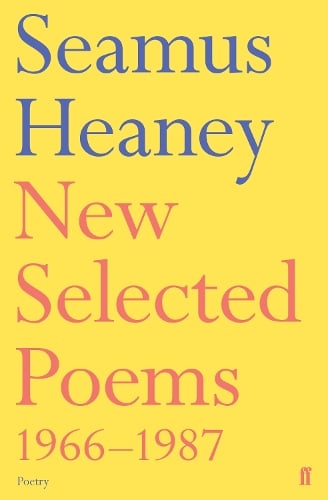 New Selected Poems 1966-1987 (Paperback)
