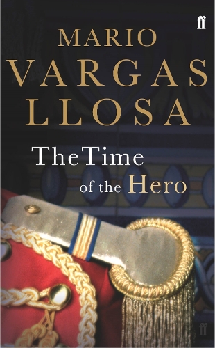 The Time of the Hero (Paperback)