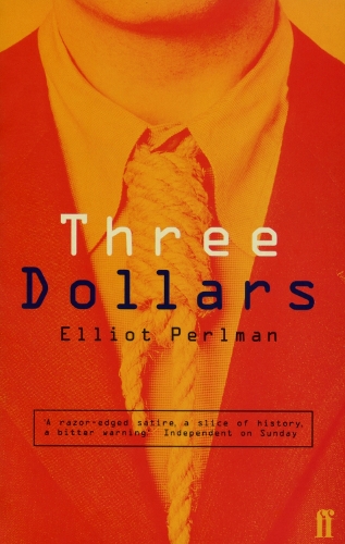 Three Dollars (Paperback)