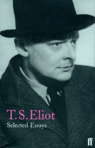 Selected Essays - T. S. Eliot