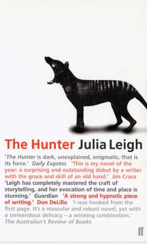 The Hunter - Julia Leigh