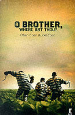 O Brother, Where Art Thou? by Ethan Coen