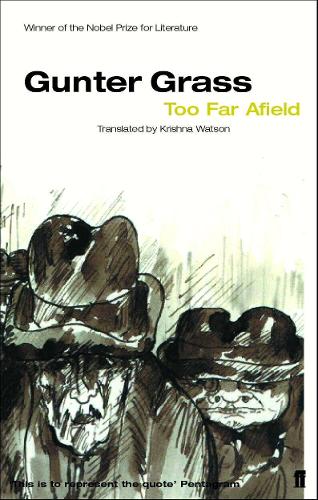 Too Far Afield - Gunter Grass