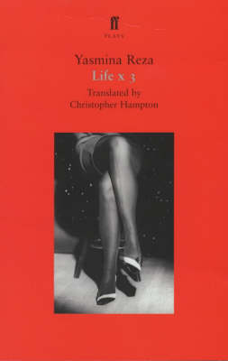 Life X 3 - Faber Plays (Paperback)