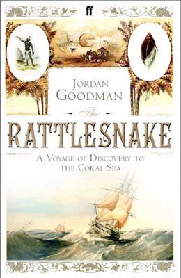 The Rattlesnake: A Voyage of Discovery to the Coral Sea (Paperback)