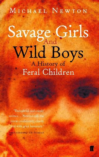 Savage Girls and Wild Boys (Paperback)