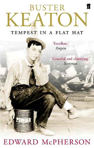 Buster Keaton: Tempest in a Flat Hat (Paperback)