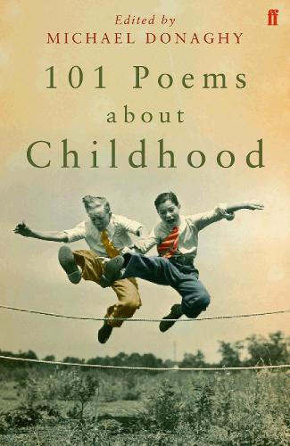 101 Poems about Childhood (Paperback)