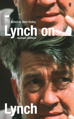 Lynch on Lynch - David Lynch