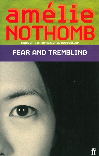 Fear and Trembling - Amélie Nothomb