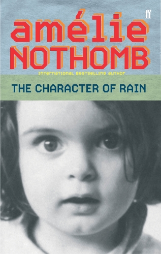 The Character of Rain (Paperback)