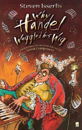 Why Handel Waggled His Wig (Paperback)